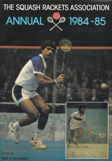 The Squash Rackets Association Annual 1984-85