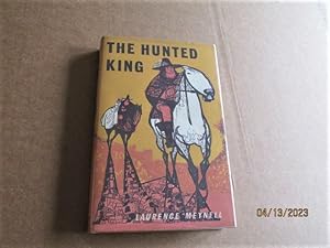 The Hunted King First Edition Hardback in Dustjacket