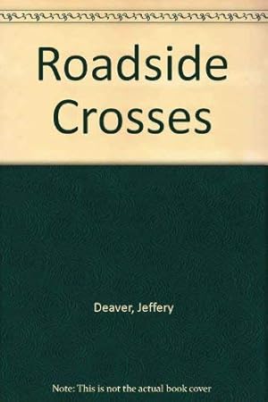 Bild des Verkufers fr Roadside Crosses zum Verkauf von WeBuyBooks