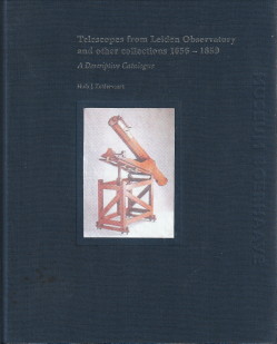 Telescopes from Leiden Observatory and other collections 1656 - 1859. A descriptive catalogue