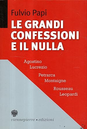 Le grandi confessioni e il nulla