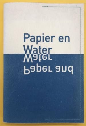 Bild des Verkufers fr Papier en water, Paper and water zum Verkauf von Frans Melk Antiquariaat