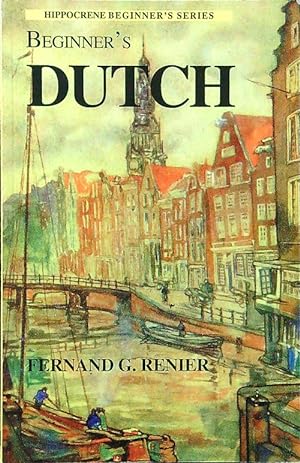 Image du vendeur pour Beginner's Dutch mis en vente par Librodifaccia