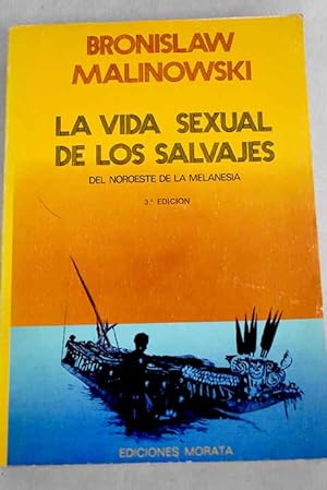 Seller image for La vida sexual de los salvajes del noroeste de la Melanesia for sale by Alcan Libros