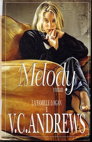 Seller image for Melody : La Famille Logan T. 1 for sale by Librairie Le Nord