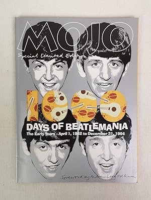 1000 Days of Beatlemania. Mojo Special limited Edition. Number M 15782. Foreword: Andrew Long Old...