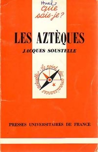 Les Azt?ques - Jacques Soustelle