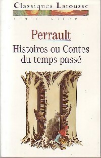 Image du vendeur pour Histoires ou contes du temps pass? - Charles Perrault mis en vente par Book Hmisphres