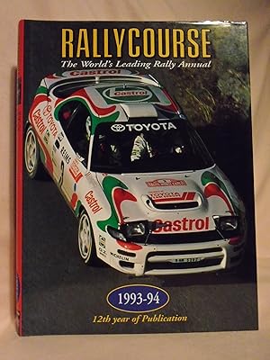 RALLYCOURSE; THE WORLD'S LEADING RALLY ANNUAL, 1993-94