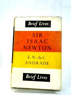 Bild des Verkufers fr Sir Isaac Newton (Brief Lives Series; no.11) zum Verkauf von World of Rare Books