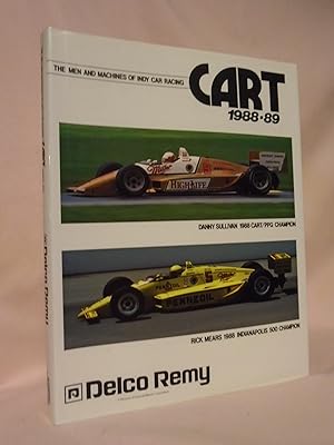 CART 1988-89; THE MEN MACHINES OF INDY CAR RACING