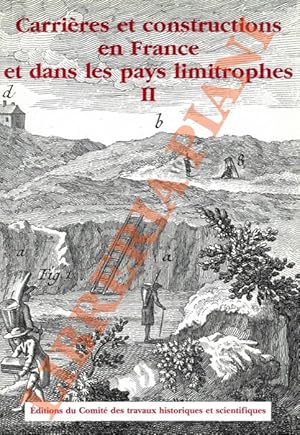 Carrières et constructions en France et dans les pays limitrophes. II.