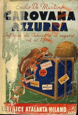 Carovana azzurra.