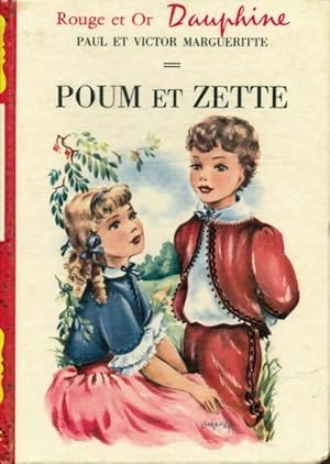 Image du vendeur pour Poum et Zette - Victor Marguerite mis en vente par Book Hmisphres