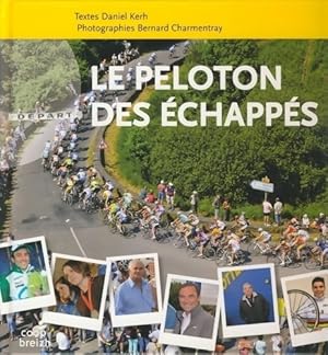 Image du vendeur pour Le peloton des ?chapp?s - Bernard Kehr mis en vente par Book Hmisphres