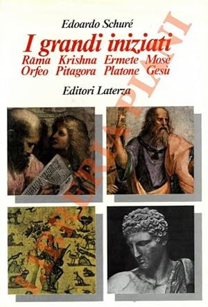 Bild des Verkufers fr I grandi iniziati. Storia segreta delle religioni. zum Verkauf von Libreria Piani
