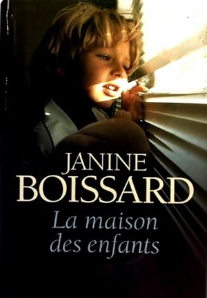 Seller image for La maison des enfants - Janine Boissard for sale by Book Hmisphres