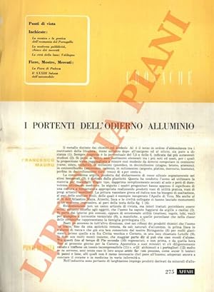 Bild des Verkufers fr I portenti dell'odierno alluminio. zum Verkauf von Libreria Piani