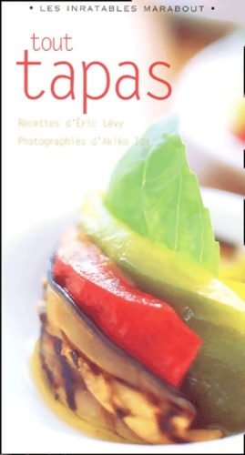 Seller image for Tout tapas - Eric Levy for sale by Book Hmisphres