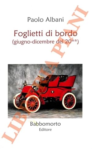 Foglietti di bordo. (Giugno-dicembre del 20**)