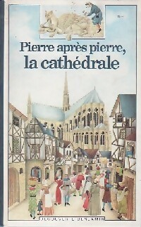 Seller image for Pierre apr?s pierre, la cath?drale - Brigitte Gandiol-Coppin for sale by Book Hmisphres