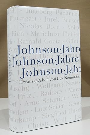 Bild des Verkufers fr Johnson-Jahre. Zeugnisse aus sechs Jahrzehnten. zum Verkauf von Dieter Eckert