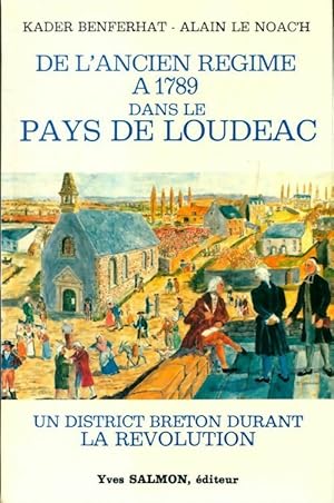 De l'ancien r gime   1789 dans la pays de Loud ac - Timothy Benford