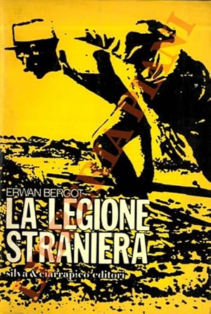 La legione straniera.