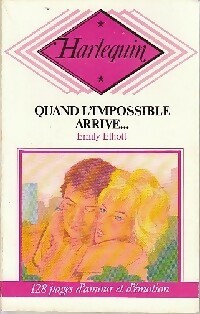Seller image for Quand l'impossible arrive. - Emily Elliott for sale by Book Hmisphres