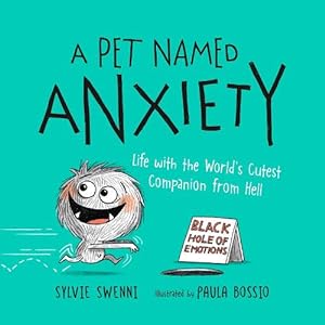 Seller image for A Pet Named Anxiety (Hardcover) for sale by CitiRetail
