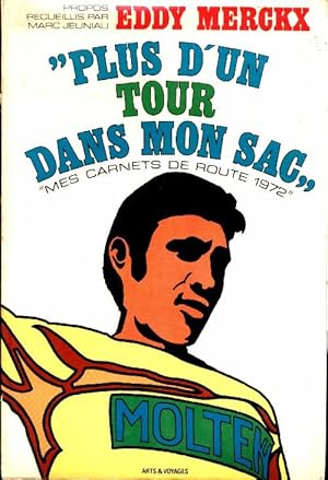 Imagen del vendedor de Plus d'un Tour dans mon sac - Eddy Merckx a la venta por Book Hmisphres