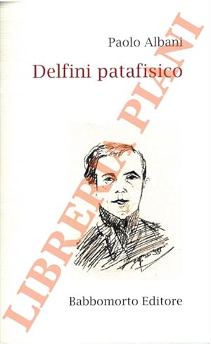 Delfini patafisico.