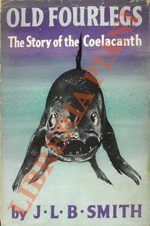 Old fourlegs. The story of Coelacanth.