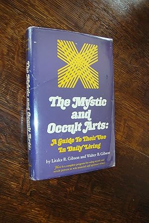 The Mystic & Occult Arts (in rare DJ) a Guide to Clairvoyance, Precognition, Telepathy, Radiesthe...