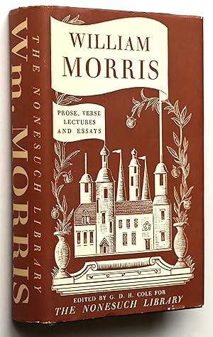 Seller image for William Morris Stories in Prose, Stories in Verse, Shorter Poems, Lectures, and Essays (Centenary Edition) for sale by Morning Mist Books and Maps