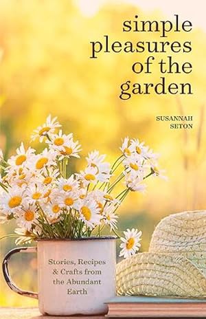 Imagen del vendedor de Simple Pleasures of the Garden (Paperback) a la venta por Grand Eagle Retail