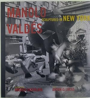 Bild des Verkufers fr Manolo Valdes. Sculptures in New York zum Verkauf von Mare Booksellers ABAA, IOBA