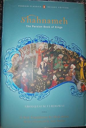 Imagen del vendedor de Shahnameh: The Persian Book of Kings a la venta por eclecticbooks