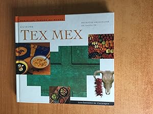 Image du vendeur pour PERIPLUS : TABLES DU MONDE : CUISINE TEX MEX recettes originales de Santa F mis en vente par KEMOLA