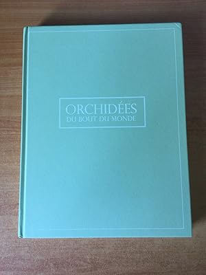 Seller image for ORCHIDEES DU BOUT DU MONDE for sale by KEMOLA