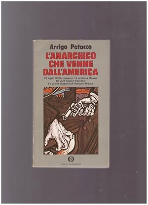 Seller image for L'ANARCHICO CHE VENNE DALL'AMERICA for sale by librisaggi