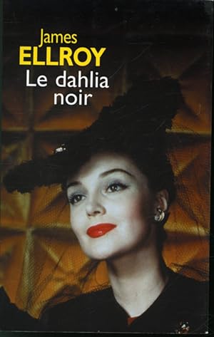 Image du vendeur pour Le Dahlia noir mis en vente par Librairie Le Nord