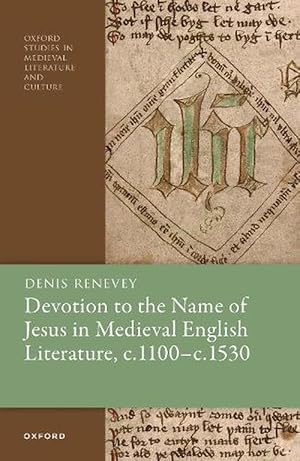 Seller image for Devotion to the Name of Jesus in Medieval English Literature, c. 1100 - c. 1530 (Hardcover) for sale by Grand Eagle Retail