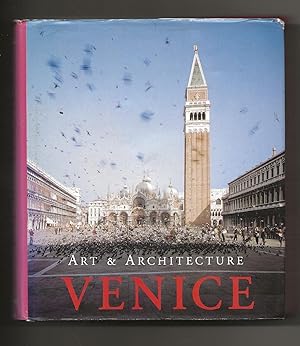 Seller image for Venice: Art & Architecture for sale by Frances Wetherell