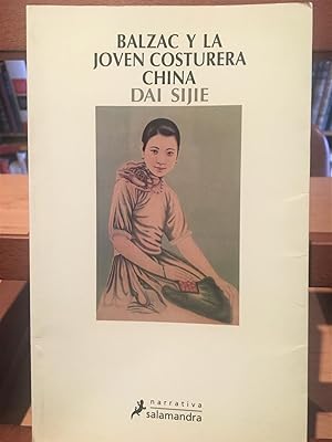 Seller image for BALZAC Y LA JOVEN COSTURERA CHINA for sale by Antigua Librera Canuda
