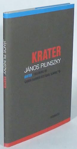 Imagen del vendedor de Krater. Dikter i tolkning av Gabor Harrer och Karl Vennberg. a la venta por Patrik Andersson, Antikvariat.