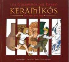 Seller image for KERAMICS : LOS GUERREROS DEL BARRO for sale by Libro Inmortal - Libros&Co. Librera Low Cost