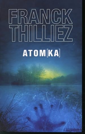 Seller image for Atomka for sale by Librairie Le Nord