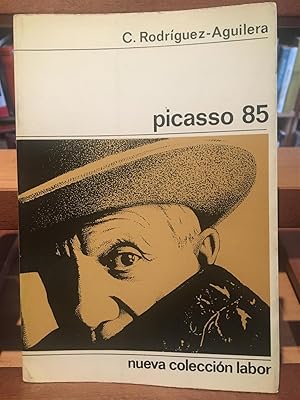 Imagen del vendedor de PICASSO 85 a la venta por Antigua Librera Canuda