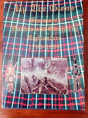 Seller image for Up The Glens. Stormont, Dundas and Glengarry Highlanders 1783-1994 for sale by R. Hart Books